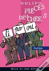 L'Oulipo En Pièces Détachées