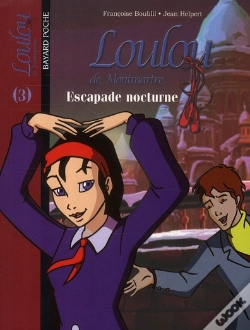 Capa do artigo Loulou De Montmartre T.3 ; Escapade Nocturne