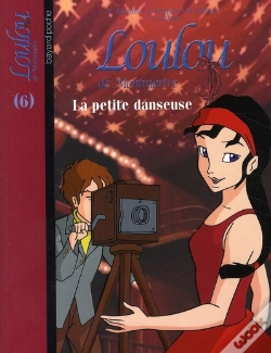 Capa do artigo Loulou De Montmartre T.6 ; La Petite Danseuse