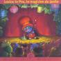 Loulou Le Pou, Le Magicien Du Jardin - Preview