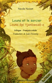 Capa do artigo Louna Et Le Sorcier ; Louna Épi Tjenbwazè-A