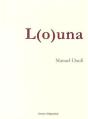 L(O)Una - Preview