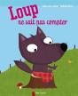 Loup Ne Sait Pas Compter - Preview