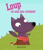 Loup Ne Sait Pas Compter - Preview