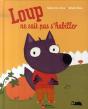 Loup Ne Sait Pas S'Habiller - Preview