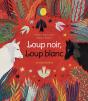 Loup Noir, Loup Blanc - Preview