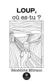Loup, Ou Es-Tu ?