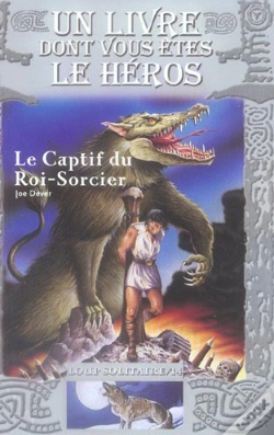Capa do artigo Loup Solitaire T.14 ; Le Captif Du Roi-Sorcier