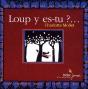 Loup Y Es-Tu ?... - Preview