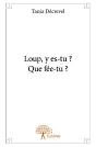 Loup, Y Es-Tu ? Que Fee-Tu ? - Preview