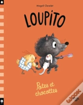 Loupito : Potes Et Chocottes