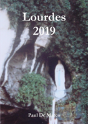 Lourdes 2019 - Preview