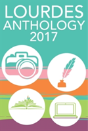 Lourdes Anthology 2017 - Preview