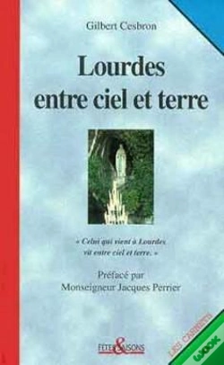 Capa do artigo Lourdes Entre Ciel Et Terre