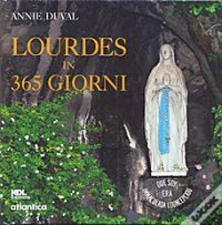 Capa do artigo Lourdes In 365 Giorni