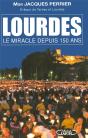 Lourdes ; Le Miracle Depuis 150 Ans - Preview