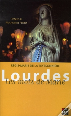 Capa do artigo Lourdes, Les Mots De Marie