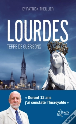 Capa do artigo Lourdes, Terre De Guérisons
