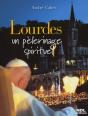 Lourdes, Un Pélerinage Spirituel - Preview