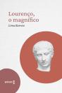 Lourenço, O Magnífico - Preview