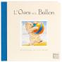 L'Ours Et Le Ballon - Preview