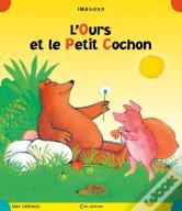 L'Ours Et Le Petit Cochon