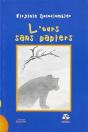 L'Ours Sans Papiers - Preview