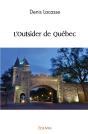 L'Outsider De Québec - Preview
