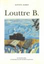 Louttre B - Preview