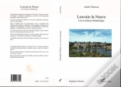 Louvain La Neuve ; Une Aventure Urbanistique