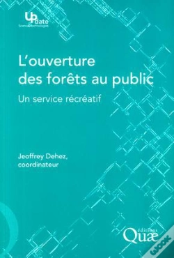 Capa do artigo L'Ouverture Des Forets Au Public - Un Service Recreatif.