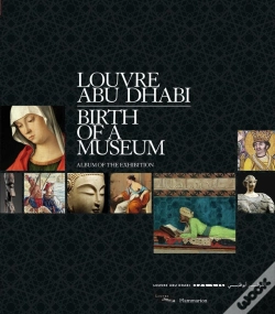 Capa do artigo Louvre Abu Dhabi ; Naissance D'Un Musée