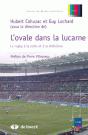 L'Ovale Dans La Lucarne ; Le Rugby À La Radio Et À La Télévision - Preview