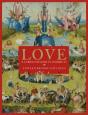 Love; A Curious History - Preview