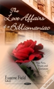 Capa do artigo Love Affairs Of A Bibliomaniac
