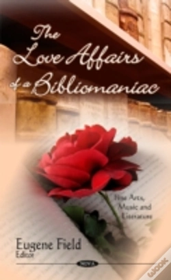 Capa do artigo Love Affairs Of A Bibliomaniac