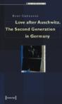 Love After Auschwitz Â€“ The Second Generation In Germany - Preview