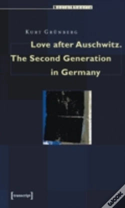 Capa do artigo Love After Auschwitz Â€“ The Second Generation In Germany