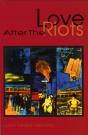 Love After The Riots - Preview