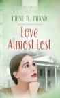 Love Almost Lost - Preview
