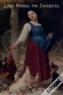 Love Among The Chickens