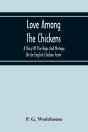 Love Among The Chickens - Preview