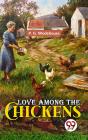 Love Among The Chickens - Preview