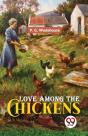 Love Among The Chickens - Preview