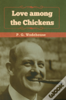 Love Among The Chickens