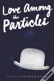 Capa do artigo Love Among The Particles
