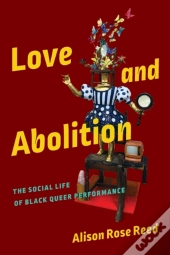 Love And Abolition