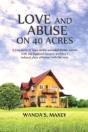 Love And Abuse On 40 Acres - Preview