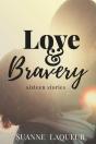 Love And Bravery - Preview