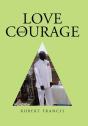 Love And Courage - Preview